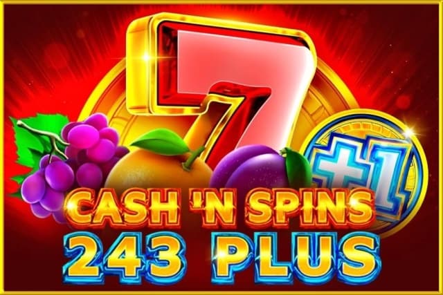 Cash'n Spins 243 Plus