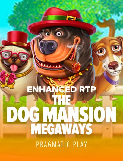 The Dog Mansion Megaways Enhanced RTP